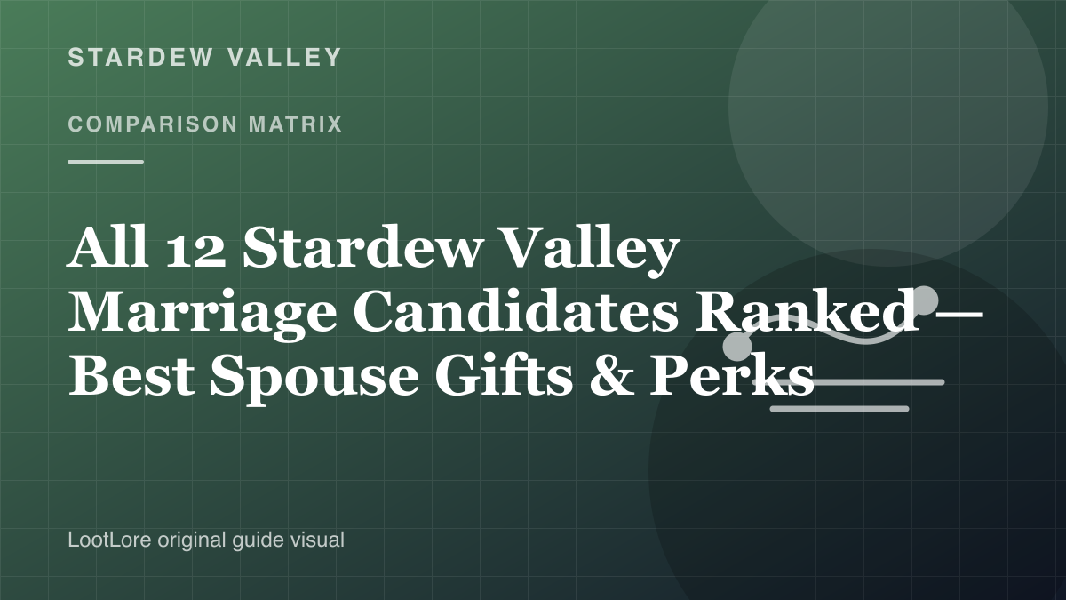 All 12 Stardew Valley Marriage Candidates Ranked — Best Spouse Gifts & Perks original comparison matrix visual