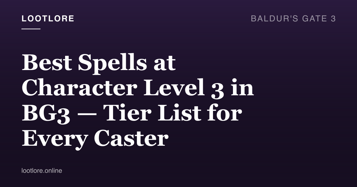 BG3 spellcaster preparing a 2nd-level spell at character level 3