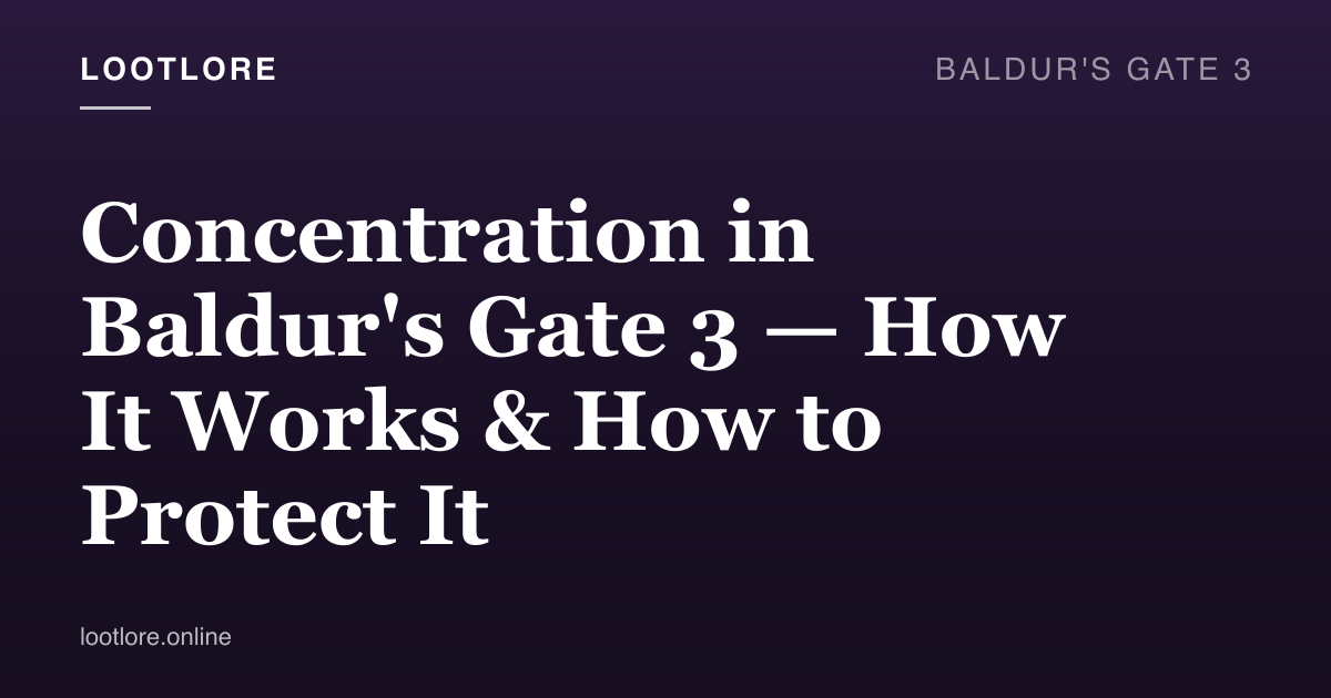 Baldur's Gate 3 — concentration mechanics guide screenshot