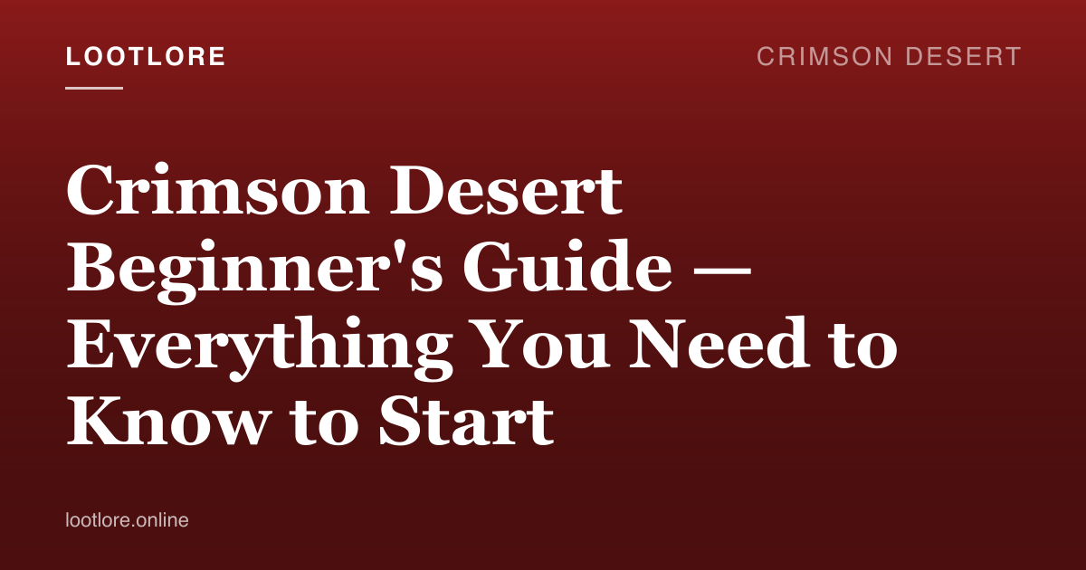 Crimson Desert guide cover for Crimson Desert Beginner's Guide — Everything You Need to Know to Start