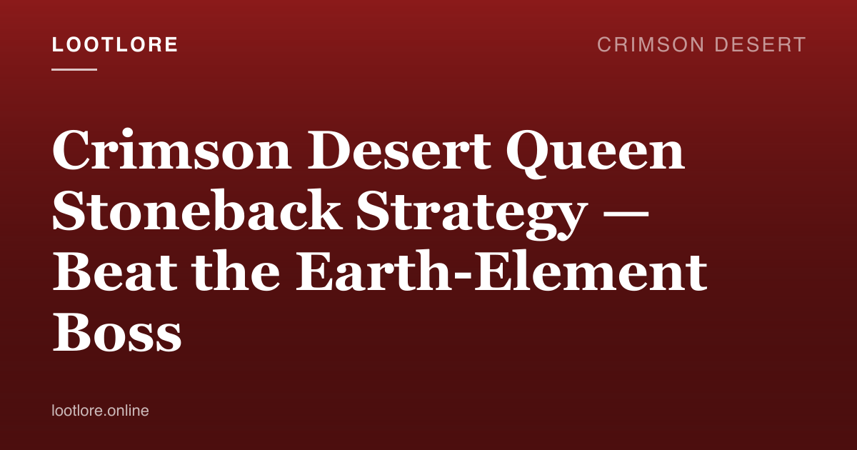 Crimson Desert Queen Stoneback boss tortoise