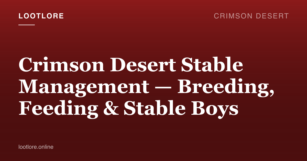 Crimson Desert stable with multiple mounts