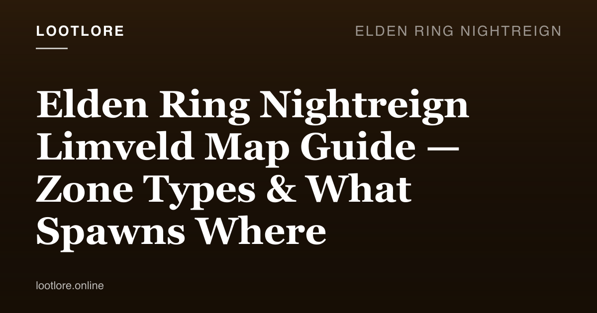 Elden Ring: Nightreign — Limveld map guide screenshot