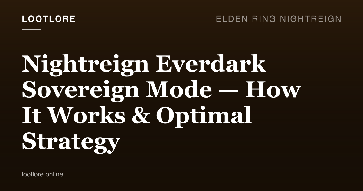 Nightreign Everdark Sovereign mode arena