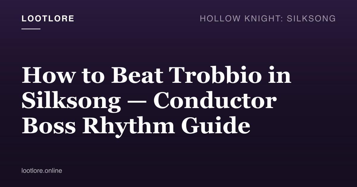 How to beat Trobbio in Silksong — Hornet fighting a conductor boss on a recital stage with baton-tempo attack notes