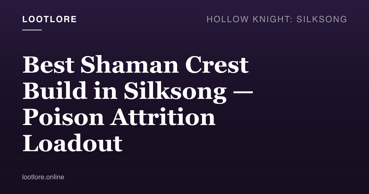 Best Shaman Crest build in Silksong — Hornet applying Witherspit poison stacks while staying at safe range