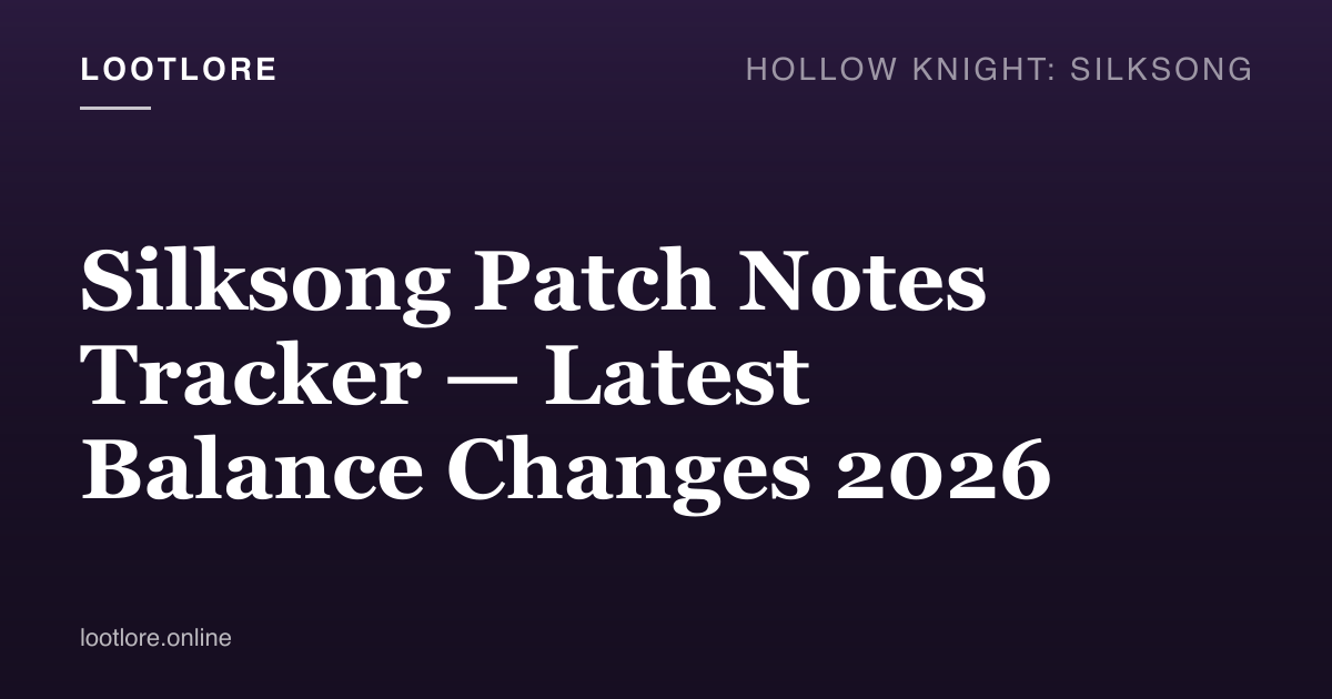 Silksong patch notes tracker header — version log on Hornet's bench bench-save screen