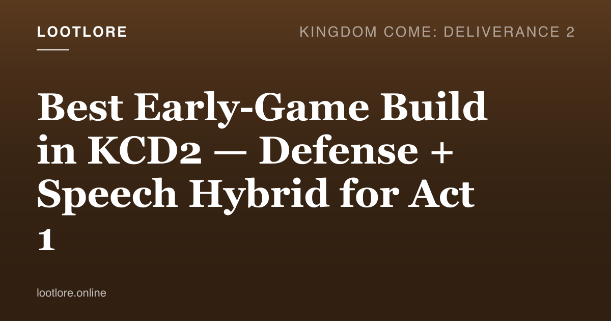 Best early-game build in KCD2 — Henry hybrid Defense and Speech focus