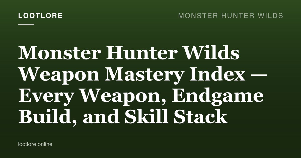 Monster Hunter Wilds — weapon mastery index hub image
