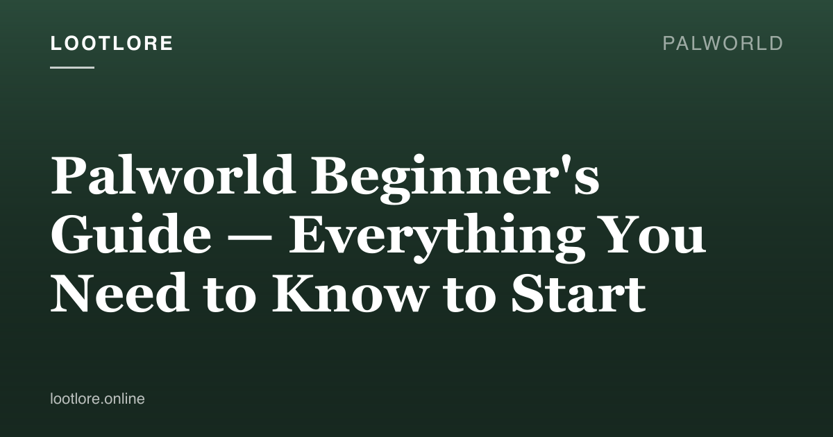 Palworld guide cover for Palworld Beginner's Guide — Everything You Need to Know to Start
