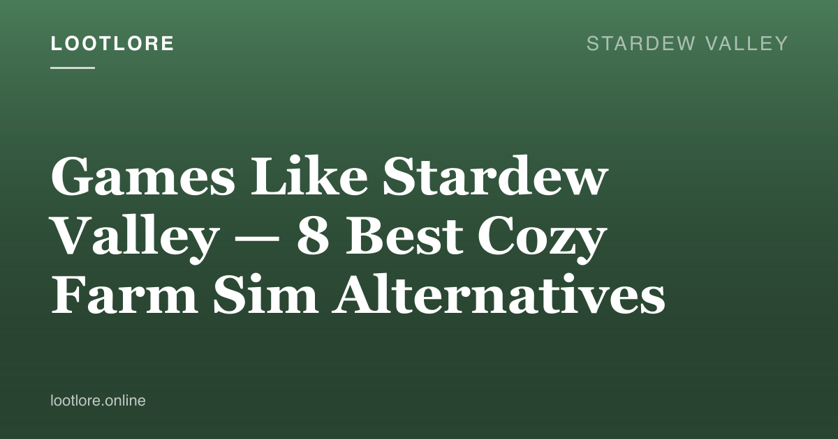 Games like Stardew Valley — best farm sim alternatives