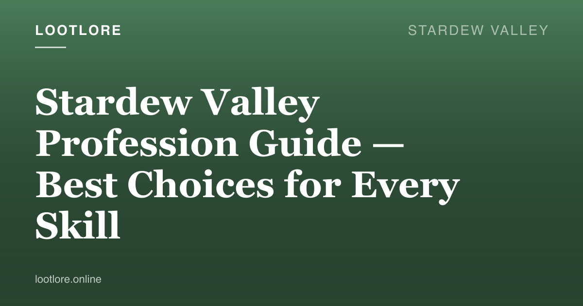 Stardew Valley guide cover for Stardew Valley Profession Guide — Best Choices for Every Skill