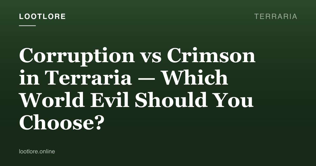 Terraria — Corruption vs Crimson choice guide screenshot