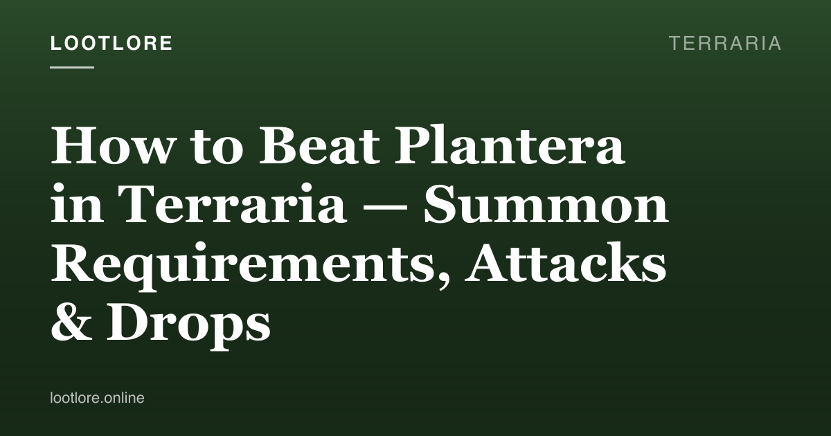 Terraria guide cover for How to Beat Plantera in Terraria — Summon Requirements, Attacks & Drops