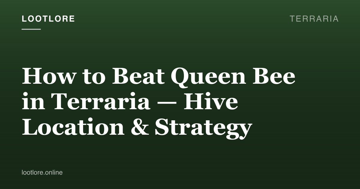 Terraria guide cover for How to Beat Queen Bee in Terraria — Hive Location & Strategy