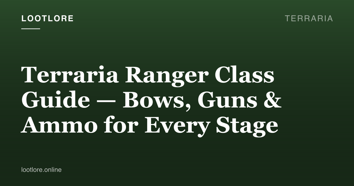 Terraria guide cover for Terraria Ranger Class Guide — Bows, Guns & Ammo for Every Stage