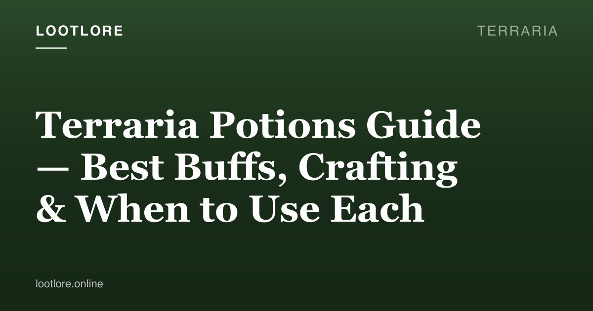 Terraria guide cover for Terraria Potions Guide — Best Buffs, Crafting & When to Use Each