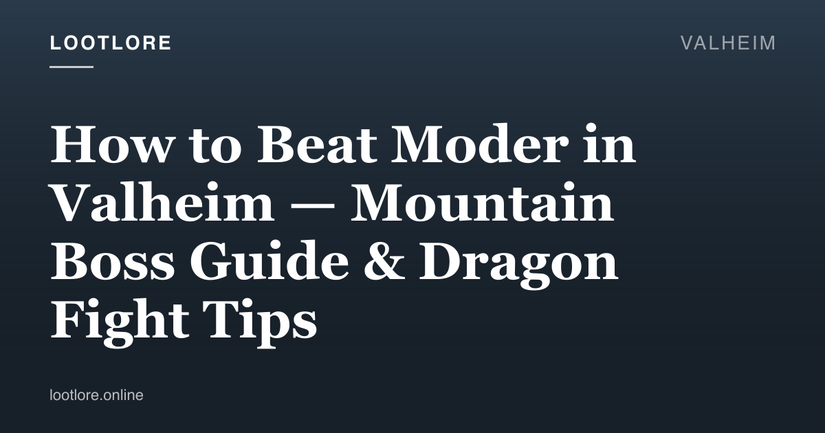 Valheim guide cover for How to Beat Moder in Valheim — Mountain Boss Guide & Dragon Fight Tips