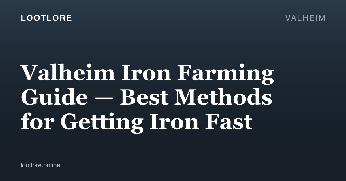 Valheim guide cover for Valheim Iron Farming Guide — Best Methods for Getting Iron Fast