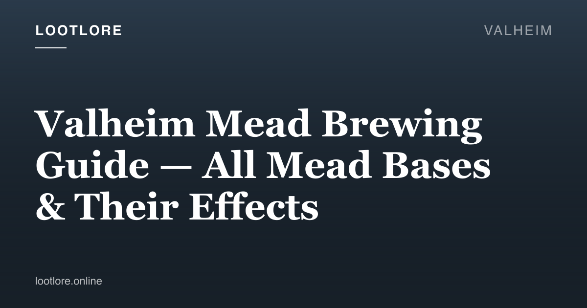 Valheim guide cover for Valheim Mead Brewing Guide — All Mead Bases & Their Effects