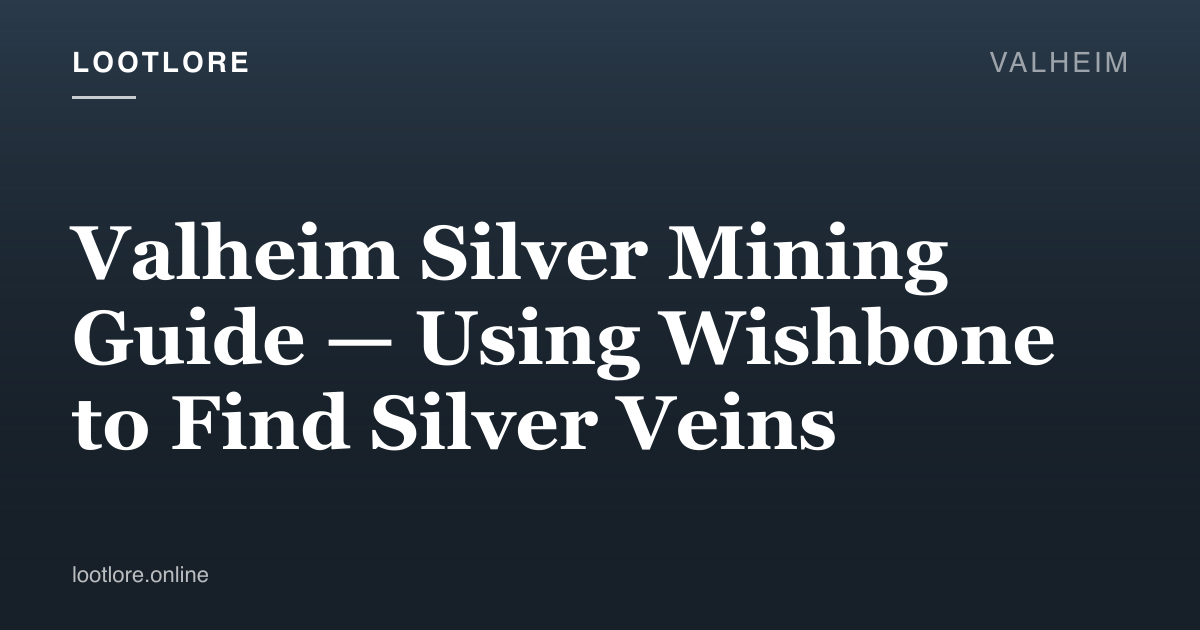 Valheim guide cover for Valheim Silver Mining Guide — Using Wishbone to Find Silver Veins