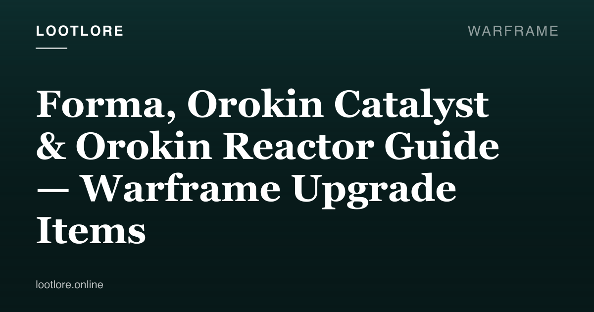Forma blueprints and Orokin upgrade items in the Warframe Foundry