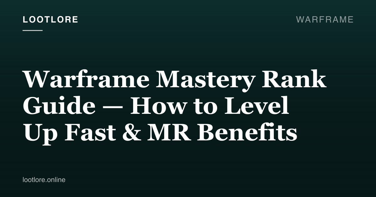 Warframe guide cover for Warframe Mastery Rank Guide — How to Level Up Fast & MR Benefits
