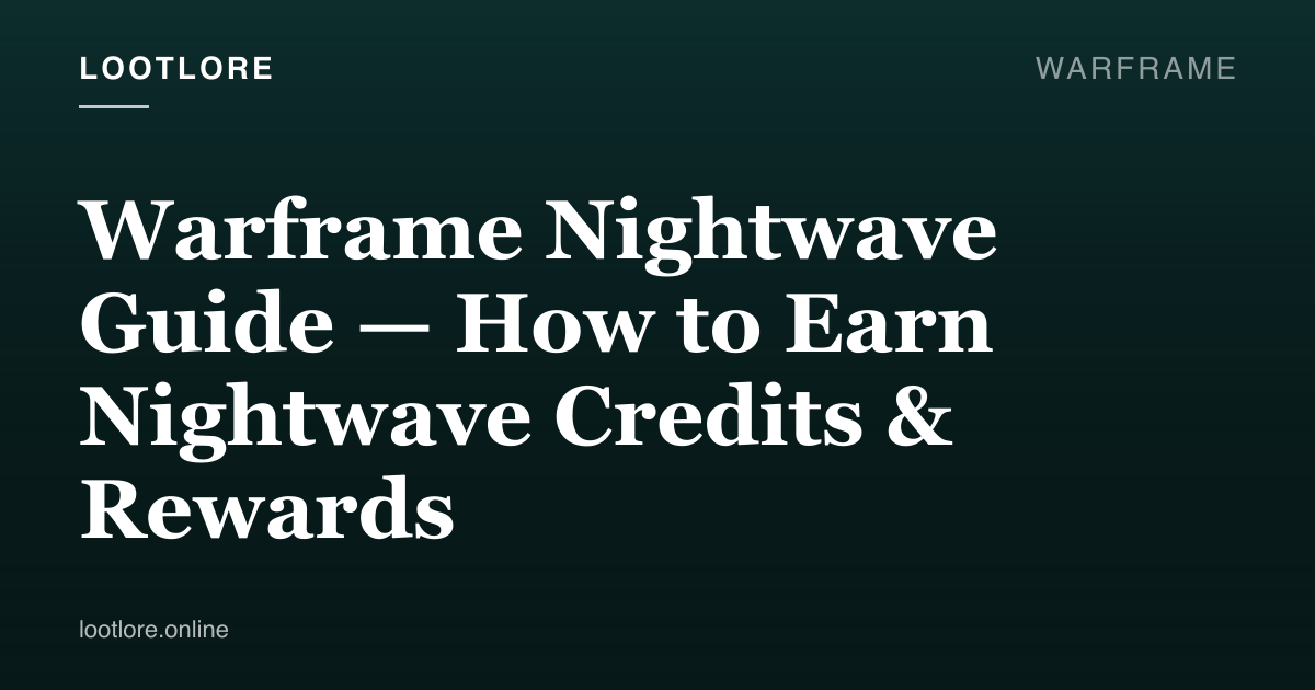 Warframe guide cover for Warframe Nightwave Guide — How to Earn Nightwave Credits & Rewards
