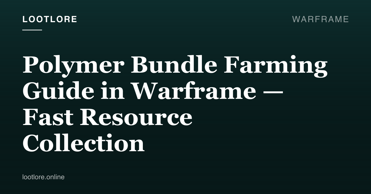Warframe guide cover for Polymer Bundle Farming Guide in Warframe — Fast Resource Collection